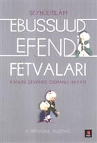 Şeyhülislamı Ebussuud Efendi Fetvaları Kapı Yayınları