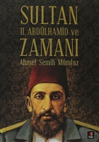 Sultan 2. Abdlhamid ve Zaman Kap Yaynlar