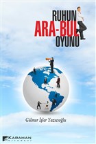 Ruhun Ara-Bul Oyunu Karahan Kitabevi