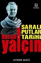 Yaln Kk & Saral Putlar Tarihi Karakutu Yaynlar