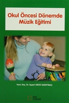 Okul ncesi Dnemde Mzik Eitimi Kare Yaynlar - Ders Kitaplar