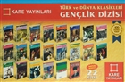 Trk ve Dnya Klasikleri Genlik Dizisi Seti (22 Kitap) Kare Yaynlar - Okuma Kitaplar