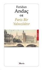Paris Bir Yalnzlktr Kavis Kitap
