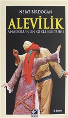 Anadolu`nun Gizli Kltr Alevilik Kaynak Yaynlar