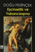 Ecinsellik ve Yabanclama Kaynak Yaynlar