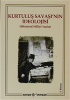Kurtulu Sava`nn deolojisi Kaynak Yaynlar