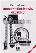 Modern Trkiye`nin Oluumu Kaynak Yaynlar