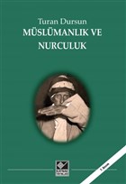 Mslmanlk ve Nurculuk Kaynak Yaynlar