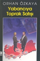 Yabancya Toprak Sat Kaynak Yaynlar