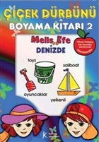 iek Drbn Boyama Kitab - 2 Melis ve Efe Denizde Kelime Yaynlar