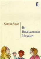 ki Bykannenin Masallar Kelime Yaynlar