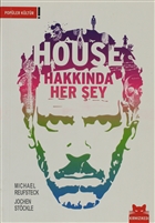 House Hakknda Her ey Krmz Kedi Yaynevi