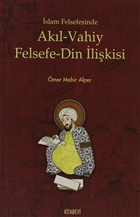 slam Felsefesinde Akl - Vahiy Felsefe - Din likisi Kitabevi Yaynlar