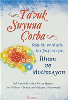 Tavuk Suyuna orba: lham ve Motivasyon Koridor Yaynclk
