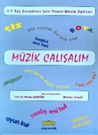 Mzik alalm 4-7 Ya ocuklar in Temel Mzik Eitimi Kk Yaynclk