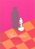 Satranname Yazarn Kendi Yayn