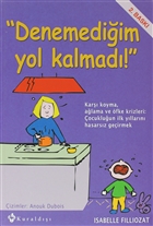 Denemediim Yol Kalmad Kurald Yaynevi