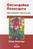 nyargdan zsaygya Bir Geliim Yolculuu Kurald Yaynevi