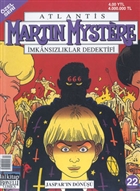 Atlantis (zel Seri) Say: 22 Martin Mystere mkanszlklar Dedektifi  Jaspar`n Dn Lal Kitap