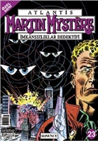 Atlantis Martin Mystere mkanszlklar Dedektifi zel Say: 23 - Sonuncu Lal Kitap