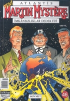 Atlantis Martin Mystere Yeni Seri Say: 46 Son mu? mkanszlklar Dedektifi Lal Kitap