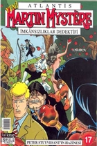 Martin Mystere  mkanszlklar Dedektifi Peter Stuyvesant`n Hazinesi Say: 17 Lal Kitap