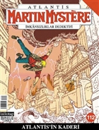 Martin Mystere mkanszlar Dedektifi Say: 112  Atlantis`in Kaderi Lal Kitap