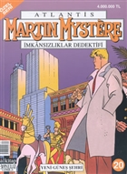 Martin Mystere mkanszlklar Dedektifi zel Seri Say: 20 Yeni Gne ehri Lal Kitap