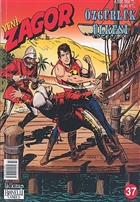 Yeni Zagor Say: 37 zgrlk lkesi Lal Kitap
