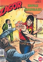 Yeni Zagor Say: 40 nfaz Mangas Lal Kitap