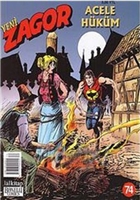 Yeni Zagor Say: 74 Acele Hkm Lal Kitap