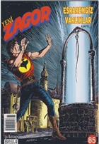 Yeni Zagor Say: 85 Esrarengiz Varlklar Lal Kitap