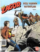 Yeni Zagor Say: 93 Gizli Vadinin Haydutlar Lal Kitap