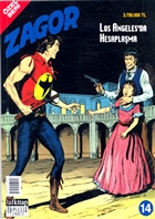 Los Angeles`da Hesaplama - Zagor zel Seri Say 14 Lal Kitap