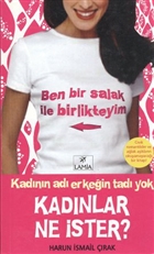 Kadnlar Ne ster? Lamia Yaynlar