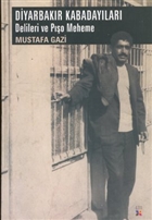 Diyarbakr Kabadaylar Lis Basn Yayn