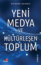 Yeni Medya ve Kltrleen Toplum Litera Trk