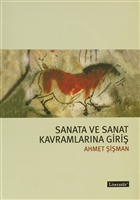 Sanata ve Sanat Kavramlarna Giri Literatr Yaynclk