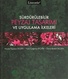 Srdrlebilir Peyzaj Tasarm ve Uygulama lkeleri Literatr Yaynclk