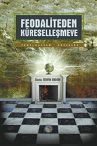 Feodaliteden Kresellemeye Temel Kavram ve Sreler Lotus Yayn Grubu