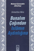 Bunalm andan slamn Aydnlna Marifet Yaynlar
