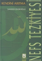 Nefs Tezkiyesi Kendini Artma Marifet Yaynlar