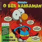 Sizinkiler - O Bir Kahraman Mart Yaynlar