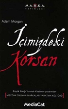 imizdeki Korsan Meydan Okuyan Markalar Yaratma Kltr MediaCat Kitaplar