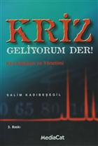 Kriz Geliyorum Der!  MediaCat Kitaplar