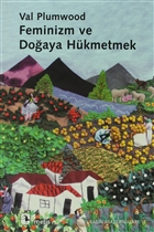 Feminizm ve Doaya Hkmetmek Metis Yaynlar