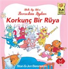 Berenstain Aylar - Korkun Bir Rya Mikado Yaynlar
