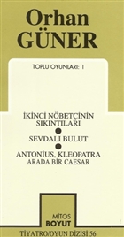 Toplu Oyunlar 1 kinci Nbetinin Skntlar / Sevdal Bulut / Antonius, Kleopatra Arada Bir Caesar Mitos Boyut Yaynlar