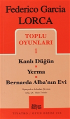 Toplu Oyunlar 1 Kanl Dn / Yerma / Bernarda Alba`nn Evi Mitos Boyut Yaynlar