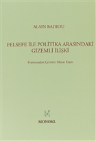 Felsefe ile Politika Arasndaki Gizemli liki MonoKL